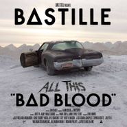Bastille, All This Bad Blood [Record Store Day] (LP)