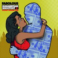 Fabolous, Summertime Shootout 3: Coldest Summer Ever (LP)