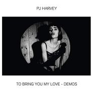 PJ Harvey, To Bring You My Love - Demos (LP)