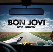 Bon Jovi, Lost Highway [180 Gram Vinyl] (LP)