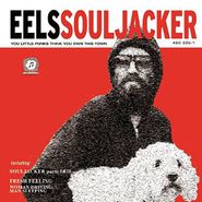 Eels, Souljacker [180 Gram Vinyl] (LP)