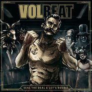 Volbeat, Seal The Deal & Let's Boogie (LP)