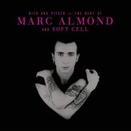 Marc Almond, Hits & Pieces: The Best Of Marc Almond & Soft Cell (LP)