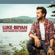 Luke Bryan, What Makes You Country (LP)