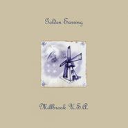Golden Earring, Millbrook U.S.A. [180 Gram Vinyl] (LP)