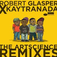 Robert Glasper, The ArtScience Remixes [Record Store Day] (10")