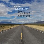 Mark Knopfler, Down The Road Wherever [Deluxe Edition] (CD)