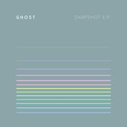 Ghost, Snapshot E.P. (12")