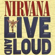 Nirvana, Live & Loud (LP)