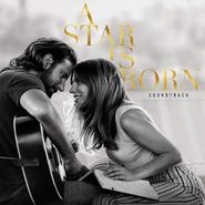 Lady Gaga, A Star Is Born (2018) [OST] [Deluxe Edition] (CD)