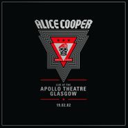 Alice Cooper, Live From The Apollo Theatre Glasgow 19.02.82 [Record Store Day] (LP)