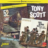 Tony Scott, 52nd St. Scene / Free Blown Jazz (CD)