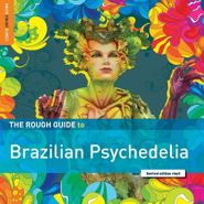 Various Artists, Rough Guide To Brazilian Psychedelia [Record Store Day] (LP)