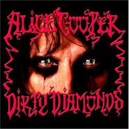 Alice Cooper, Dirty Diamonds [Record Store Day Blood Splatter Vinyl] (LP)