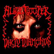 Alice Cooper, Dirty Diamonds [Red Vinyl] (LP)