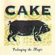 Cake, Prolonging The Magic (CD)