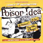 Poison Idea, Legacy Of Dysfunction [OST] (LP)