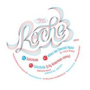 Roche, Solicitude (12")