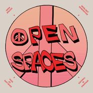 Open Spaces, Open Spaces (12")