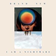 Brand New, I Am A Nightmare (12")