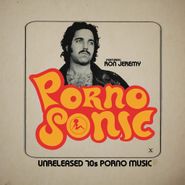Various Artists, Pornosonic: Unreleased 70s Porno Music Featuring Ron Jeremy (LP)