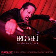 Eric Reed, The Adventurous Monk (CD)