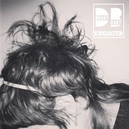 Dressy Bessy, Kingsized (LP)