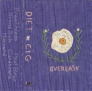 Diet Cig, Over Easy EP (Cassette)