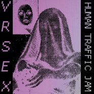 VR SEX, Human Traffic Jams [Pink Vinyl] (LP)