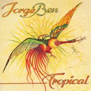 Jorge Ben, Tropical (CD)