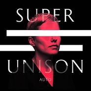 Super Unison, Auto (LP)