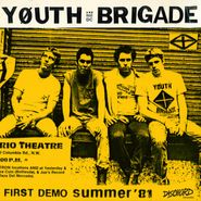 Youth Brigade, First Demo Summer '81 (7")