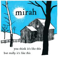 Mirah, You Think It's Like This But Really It's Like This [20th Anniversary Edition] (LP)