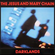 The Jesus And Mary Chain, Darklands [Blue Vinyl] (LP)