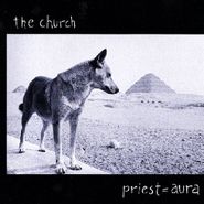 The Church, Priest = Aura [180 Gram Vinyl] (LP)