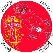 Bronxxx, Poser Now Poser Forever (LP)
