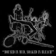 Various Artists, Doused In Mud, Soaked In Bleach [Record Store Day] (LP)