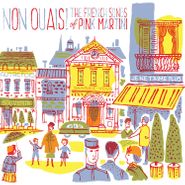 Pink Martini, Non Ouais! The French Songs Of Pink Martini (LP)