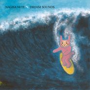 Nagisa Ni Te, Dream Sounds (CD)