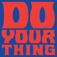 Isaac Hayes, Do Your Thing [Black Friday] (12")
