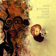 Coil, Black Light District - A Thousand Lights In A Darkened Room (CD)