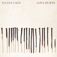 Julian Lage, Love Hurts (LP)