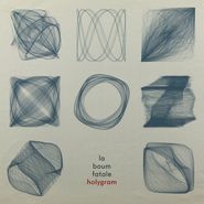 La Boum Fatale, Holygram (LP)