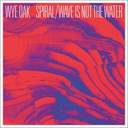 Wye Oak, Spiral / Wave Is Not The Water (7")