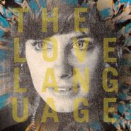 The Love Language, The Love Language (LP)