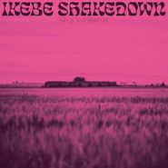 Ikebe Shakedown, Kings Left Behind [Pink Vinyl] (LP)