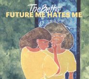 The Beths, Future Me Hates Me (LP)