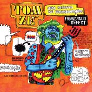 Tom Zé, Fabrication Defect (LP)