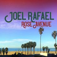 Joel Rafael, Rose Avenue (LP)