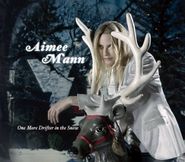 Aimee Mann, One More Drifter In The Snow (CD)
